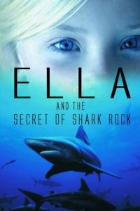 Элла и тайна акульей скалы